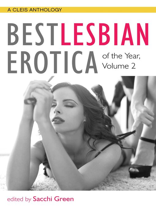 Title details for Best Lesbian Erotica of the Year by Sacchi Green - Wait list